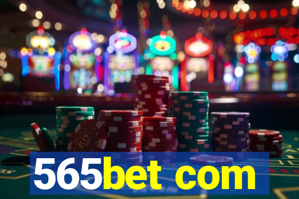 565bet com